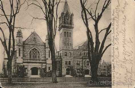 Mary Lyon Chapel Mount Holyoke College South Hadley Ma Postcard