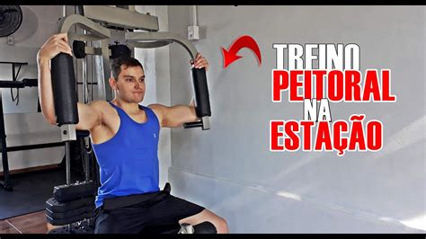 Treino De Peito Na Estação De Musculação Youtube