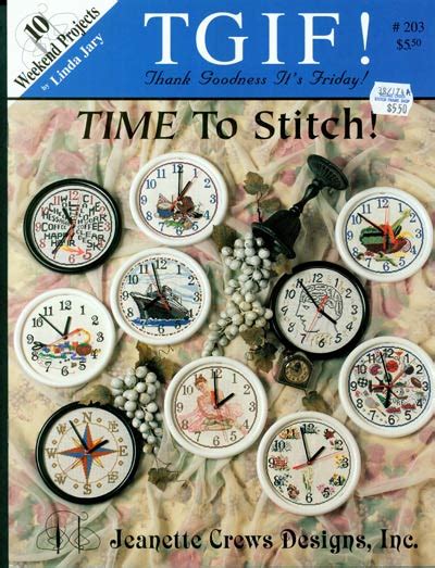 All small count, larger hole/beginning stitchers. TGIF! Time to Stitch Jeanette Crews Designs