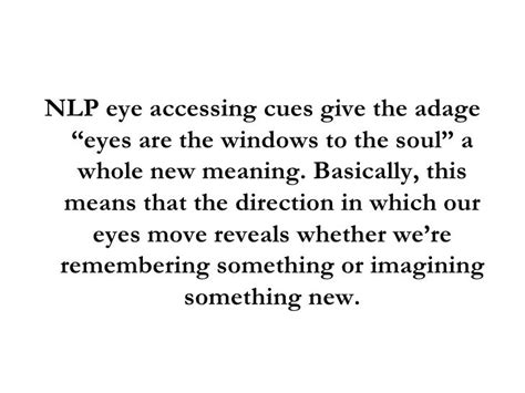 Nlp Eye Accessing Cues Using Eye Cues To Read Peoples Minds And Per