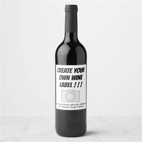 Create Your Own Wine Label Zazzle