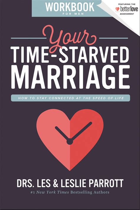 Your Time Starved Marriage Workbook For Men By Les And Leslie Parrott