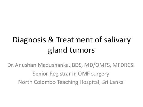 Diagnosis And Treatment For Salivary Gland Tumours