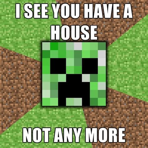 Creeper Minecraft Funny Minecraft Quotes Minecraft Memes