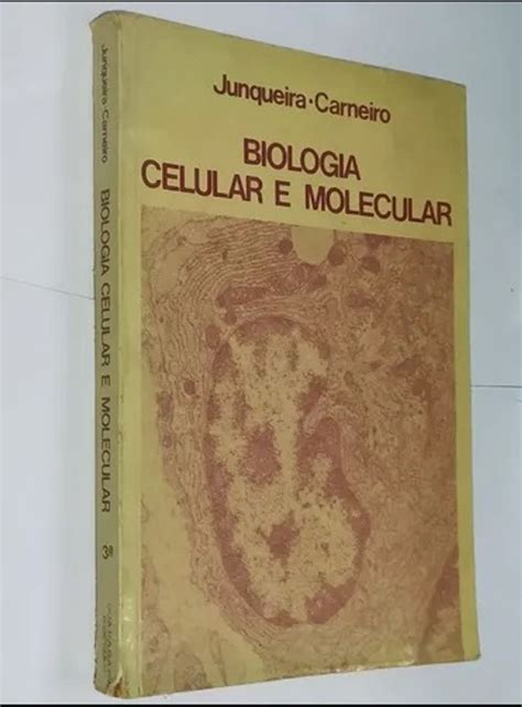 Biologia Celular Junqueira E Carneiro