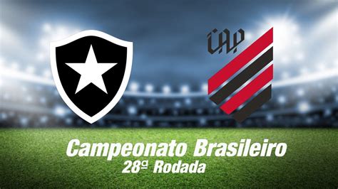 Botafogo X Athletico Paranaense Campeonato Brasileiro Rodada Youtube