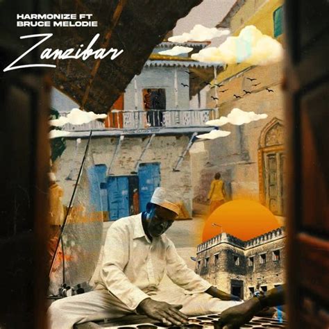 Audio Harmonize Ft Bruce Melodie Zanzibar Download Dj Mwanga