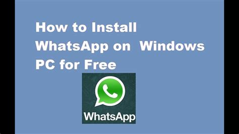 How To Install Whatsapp Windows Pc Windows 78xpvista Youtube