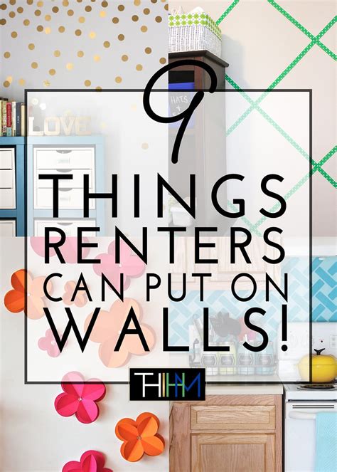9 Things Renters Can Put On Walls The Homes I Have Made