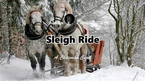 Sleigh Ride A Christmas Carol Karaoke Version Youtube