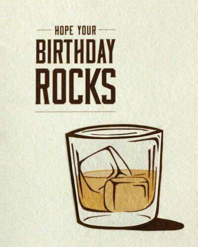 Birthday On The Rocks Whiskey Random Awesomness Pinterest