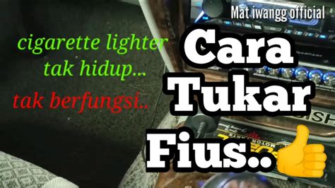 Radio praha september 13, 2018. Soket Charger Tak Berfungsi | How to replace fuse for ...