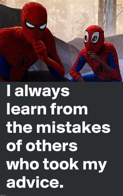 Image Tagged In Learning From Spiderman Imgflip