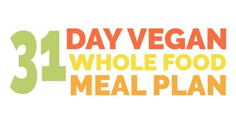 Vegan 31 Day Whole Food Meal Plan Bear Plate