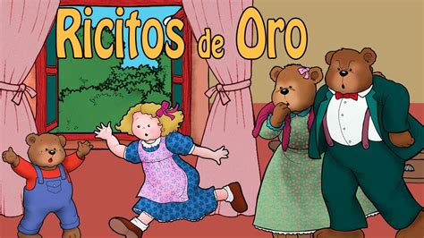 Ricitos de Oro y Los Tres Osos Video Cuento Infantil - YouTube