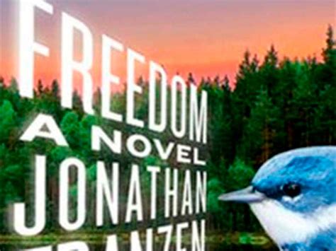 Book Short Freedom A Novel By Jonathan Franzen The West End News