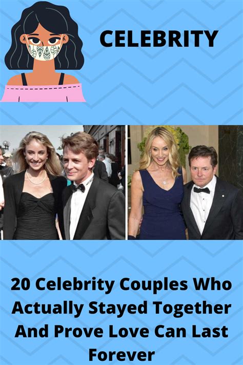 20 Celebrity Couples Who Actually Stayed Together And Prove Love Can