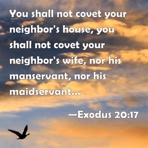 Exodus 2017 You Shall Not Covet Your Neighbors House You Shall Not