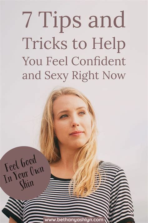 7 ways to feel sexier right now how to feel sexier how are you feeling how to feel confident