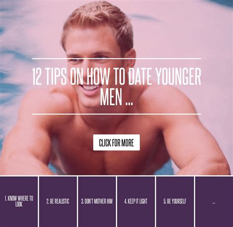 12 Tips On How To Date Younger Men → 💘 Love