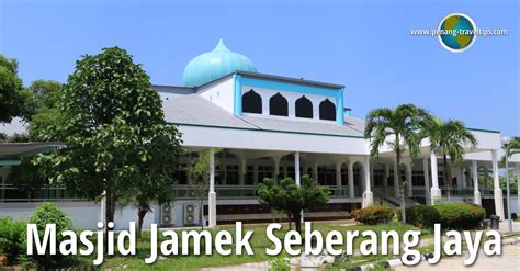 Masjid jamek seberang jaya si trova. Masjid Jamek Seberang Jaya