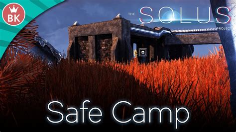 Lets Play The Solus Project E08 Safe Camp Gameplay Youtube