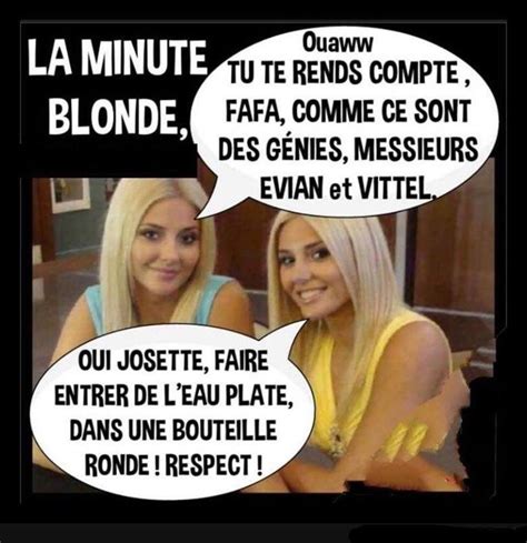 Elles Sont Fortes Nos Blondes Blague Pour Rire Blague Francais Blague De Blonde