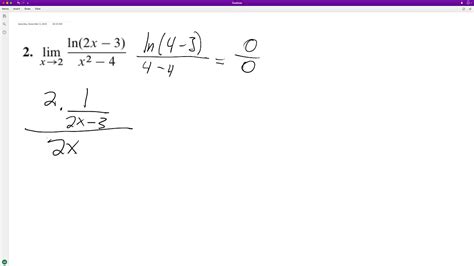 find the limit of ln 2x 3 x 2 4 using l hopital s rule as x approaches 2 youtube