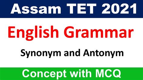 English Grammar Synonym And Antonym For Assam TET 2021 By KSK Educare