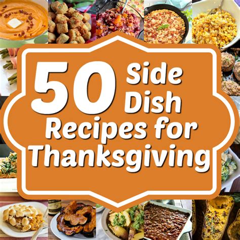 50 Side Dish Recipes For Thanksgiving Turkey Day Recipes Ideas