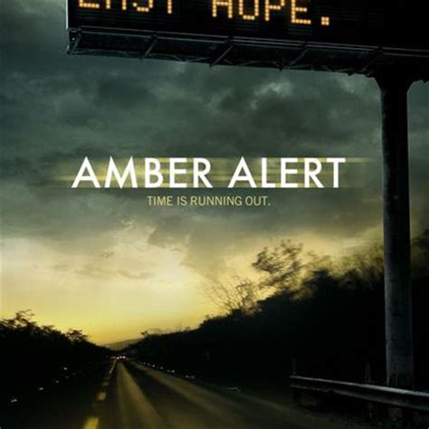 An amber alert (also amber alert) or a child abduction emergency alert (same code: Horror Movie Review: 'Victim'