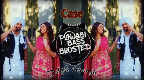 Case Bass Boosted Diljit Dosanjh Ghost New Punjabi Songs 2023