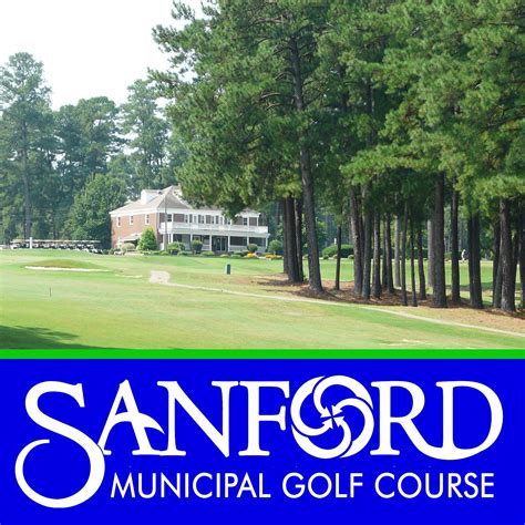 Sanford Municipal Golf Course | Sanford NC