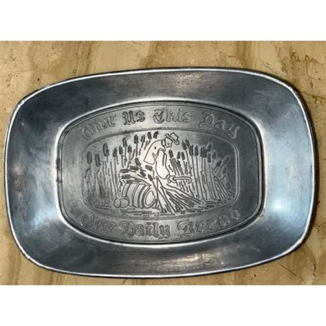 vintage “give us this day our daily bread pewter collectible keepsake dish tray 15 00 picclick