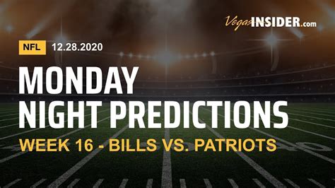 Monday Night Football Predictions Week 16 Nfl Picks And Odds Bills