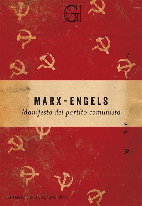 il manifesto del partito comunista karl marx friedrich engels libro garzanti 2017 i