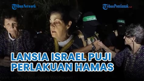 Bebas Dari Sandera Lansia Israel Ini Malah Puji Hamas Dan Salahkan