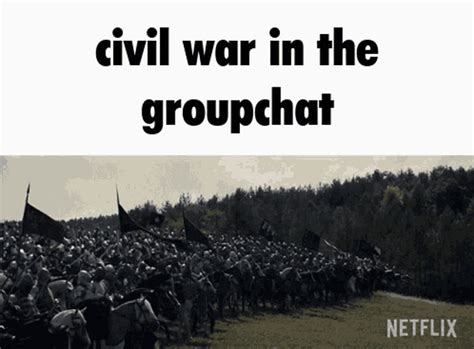 War Civil War Gif War Civil War Civil War In The Groupchat Discover Share Gifs