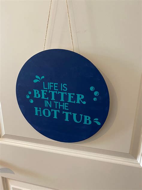 Outdoor Sign For Hot Tub Hot Tub Sign Spa Decor Patio Sign Etsy New