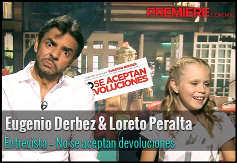 No Se Aceptan Devoluciones Eugenio Derbez And Loreto Peralta Cine