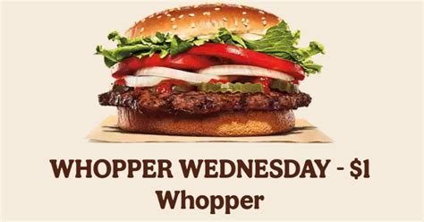 Whopper Wednesday 1 Whopper Today Only The Freebie Guy® ️️️