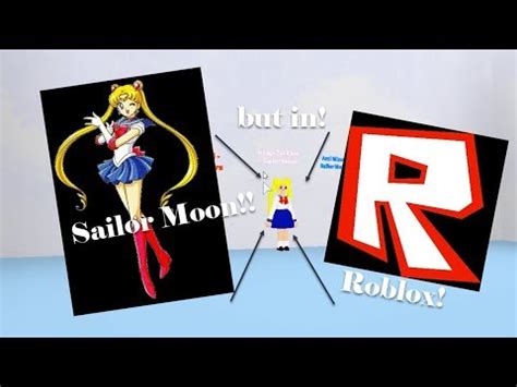 Sailor Moon in Roblox!! - YouTube