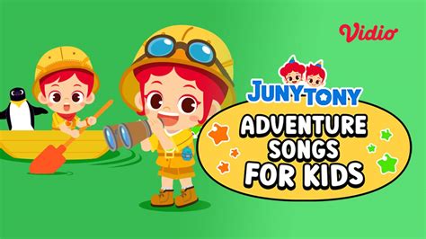 Nonton Junytony Adventure Songs For Kids 2022 Sub Indo Vidio