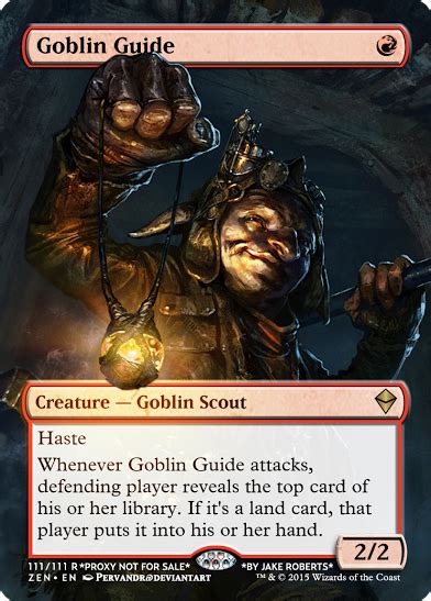 Magic 2010 brought us the goblin chieftain, which is like the usain bolt version of goblin king, sharing its haste with all your other goblins as well as pumping them up. Goblin Guide Proxy | Mtg altered art, Magic the gathering, Magic the gathering cards