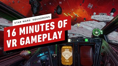 16 Minutes Of Star Wars Squadrons Vr Gameplay Youtube