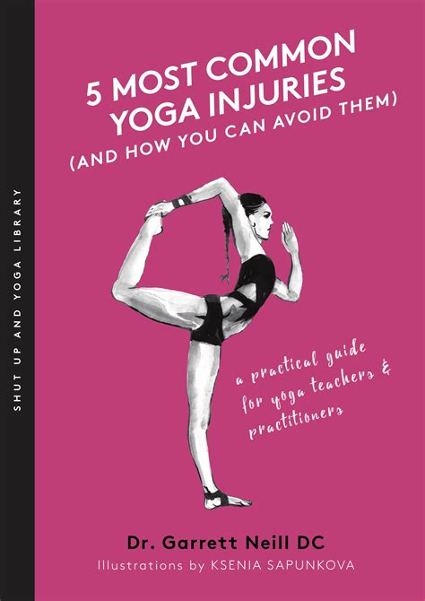 5 Most Common Yoga Injuries And How You Can Avoid Them Book — Shut Up