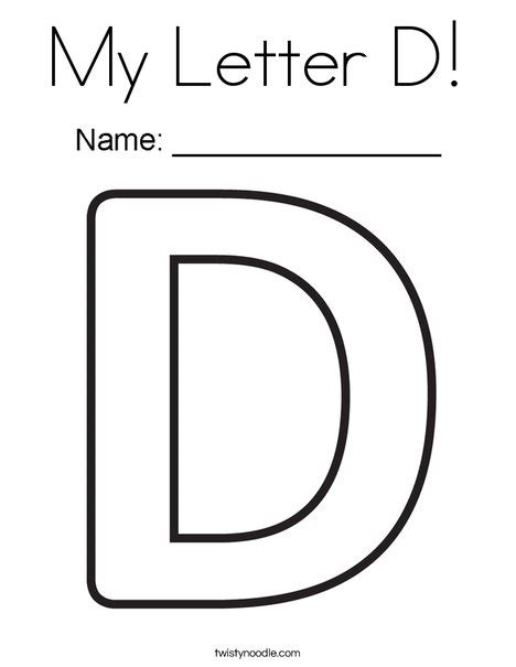 Similar to your number sheets where. My Letter D Coloring Page - Twisty Noodle