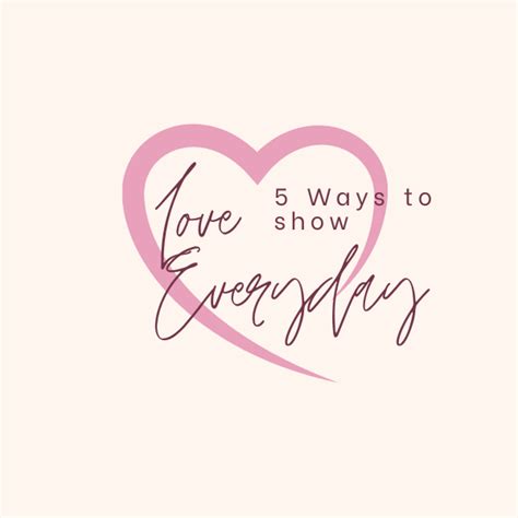 5 Ways To Show Love Everyday Maid For You