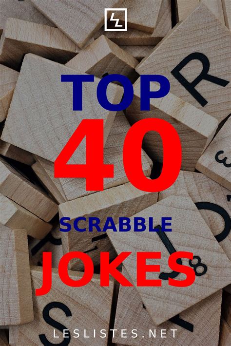 The Top Scrabble Jokes That Will Make You Lol Les Listes Artofit