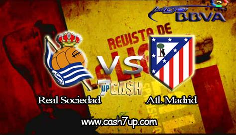 Real madrid vs real sociedad Prediksi Real Sociedad vs Atletico Madrid 20 April 2018 ...